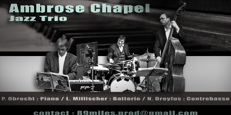 Ambrose Chapel Jazz Trio, groupe de musique Jazz en représentation à Haut Rhin - photo de couverture