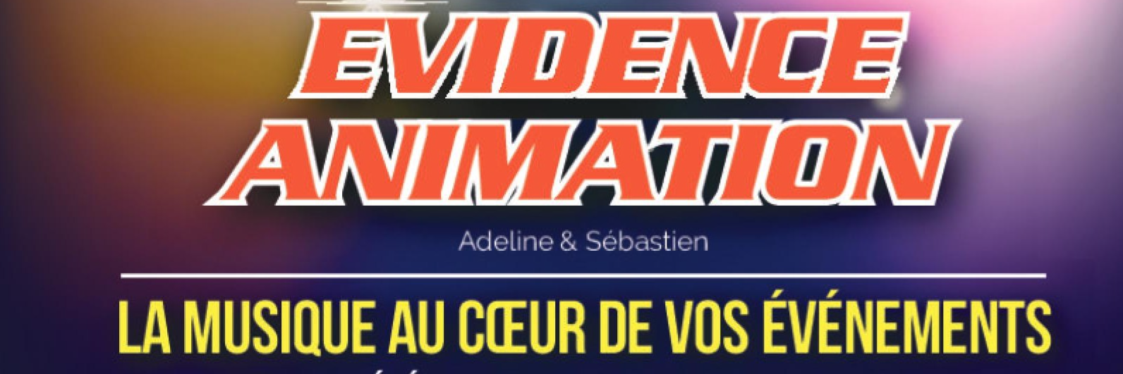 ÉVIDENCE ANIMATION , DJ Dj en représentation à Haute Saône - photo de couverture