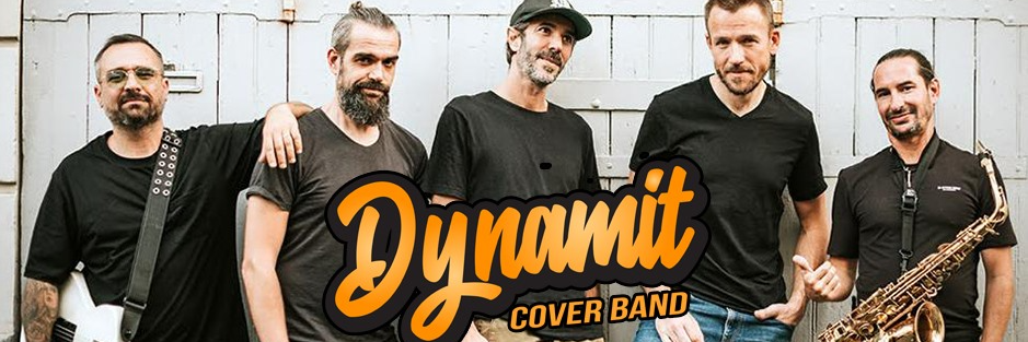 Dynamit Cover Band, groupe de musique Rock en représentation à Bouches du Rhône - photo de couverture